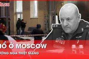 Video: Cận cảnh hiện trường vụ nổ ở Moscow làm tướng Nga thiệt mạng