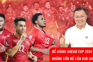 Chung kết ASEAN Cup 2024: Việt Nam cần khắc phục những điểm yếu gì?