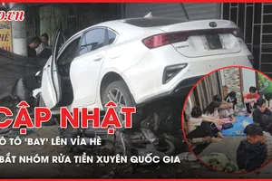 Điểm tin ANTT: Ô tô 'bay' lên vỉa hè; Triệt phá nhóm rửa tiền xuyên quốc gia
