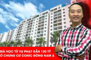 Góc nhìn pháp lý vụ không xuất hóa đơn, chung cư bị phạt gần 120 tỉ đồng
