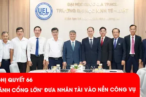 Nghị quyết 66: Cánh cửa rộng mở cho nhân tài bước vào nền công vụ 