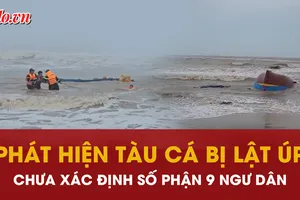 Quảng Trị: Phát hiện tàu cá mất tích bị lật úp, số phận 9 ngư dân chưa xác định