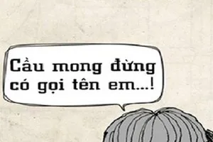 "Trả bài" và những kiểu gọi tên thú vị của thầy cô