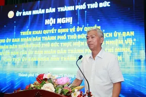 Ông Võ Văn Hoan: Sở, ngành phải hướng dẫn các nội dung đã phân cấp cho Thủ Đức