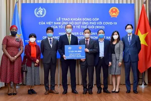 Việt Nam ủng hộ quỹ ứng phó với COVID-19 của WHO