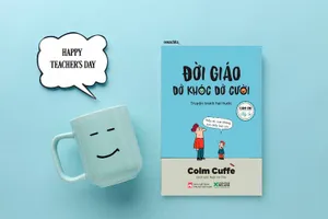 2 cuốn sách hấp dẫn cho ngày Nhà giáo Việt Nam