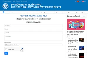 Người dân có thể phản ánh sai phạm nội dung truyền hình trên mạng Internet 