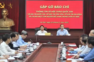Tổ chức hội thảo quốc gia về 3 hệ giá trị trong thời kỳ mới 