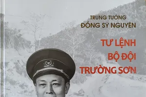 Ra mắt bộ sách về Trung tướng Đồng Sỹ Nguyên