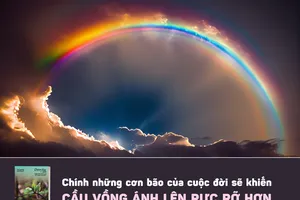 Cuộc sống sẽ luôn diệu kỳ nếu biết ‘Gieo hạt mầm tử tế’