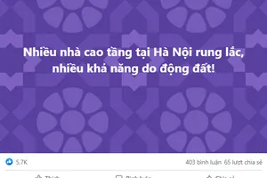 Nhiều khu vực tại Hà Nội rung lắc mạnh do động đất ở Lào