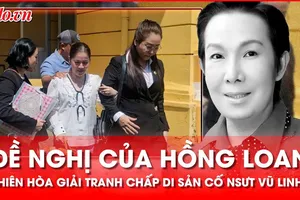 Vụ tranh chấp di sản cố NSƯT Vũ Linh: Sau công khai chứng cứ, Hồng Loan đề nghị điều gì?
