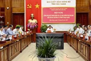Đoàn kiểm tra 1914 của Bộ Chính trị kiểm tra Ban Thường vụ Tỉnh ủy Hậu Giang