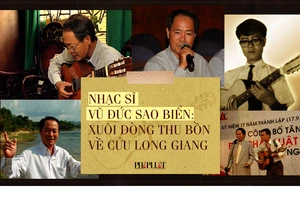 Nhạc sĩ Vũ Đức Sao Biển: Xuôi dòng Thu Bồn về Cửu Long giang