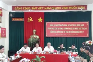 Chánh án TAND tối cao làm việc với Tòa án quân sự Quân khu 7