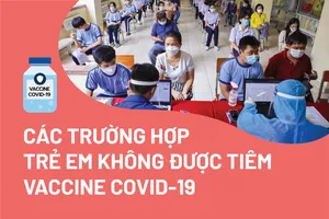 8 trường hợp cần lưu ý khi tiêm vaccine COVID-19 cho trẻ em