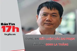 Công an kết luận các sai phạm của ông Đinh La Thăng