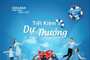 17 tỷ đồng quà tặng cho khách hàng gửi tiết kiệm tại BIDV