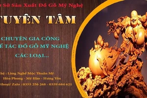 Mỹ nghệ Tuyên Tâm gìn giữ tinh hoa làng nghề khắc gỗ