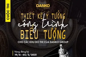Danko Group: cuộc thi thiết kế với giải thưởng đến 300 triệu 