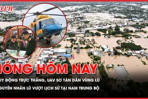 Huy động trực thăng, UAV sơ tán dân vùng lũ; Nguyên nhân lũ vượt lịch sử tại các tỉnh Nam Trung Bộ