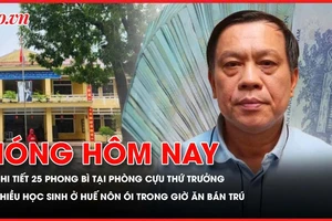 Nóng hôm nay 27-12: Chi tiết 25 phong bì để trong phòng làm việc của cựu Thứ trưởng Hoan; Nhiều học sinh ở Huế nôn ói trong giờ ăn bán trú