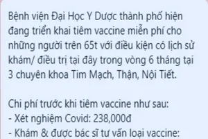 Bệnh viện ĐH Y dược TP.HCM nói về thông tin thu tiền người tiêm vaccine COVID-19