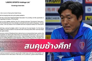 Thái Lan đang dậy sóng từ một bức thư của HLV Hàn Quốc