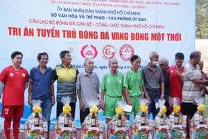 Tri ân các cựu danh thủ vang bóng một thời của bóng đá TP.HCM 