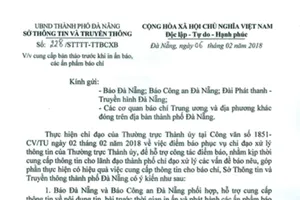 Đà Nẵng yêu cầu cung cấp tin bài trước khi in ấn