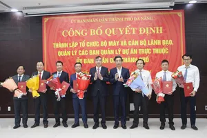 Đà Nẵng chính thức sáp nhập 6 ban quản lý dự án thành 3 ban 