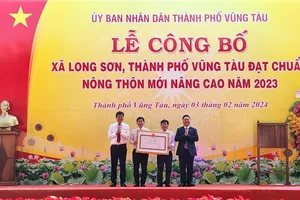 TP Vũng Tàu: Xã nơi có dự án hóa dầu hơn 5 tỉ USD đạt chuẩn Nông thôn mới nâng cao