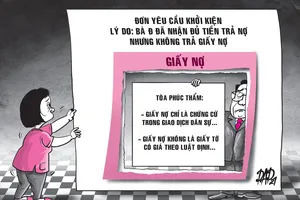 Hy hữu kiện chủ nợ đòi… giấy nợ