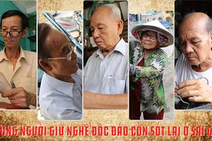 Những người giữ nghề độc đáo còn sót lại ở Sài Gòn