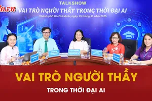 Talkshow đặc biệt: 'Vai trò người Thầy trong thời đại AI'