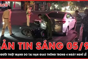 Bản tin sáng 5-9: 76 người thiệt mạng do tai nạn giao thông trong 4 ngày nghỉ lễ 