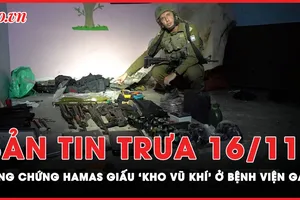 Bản tin trưa 16-11: Israel tung bằng chứng Hamas giấu bí mật trong bệnh viện Gaza 