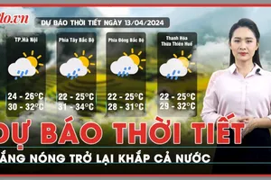 Dự báo thời tiết 13-4: Nắng nóng quay lại khắp cả nước, Nam Bộ có nơi gần 40 độ C