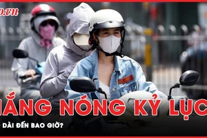 Nhiệt độ cao kỷ lục trong kỳ nghỉ lễ 30-4, nắng nóng gay gắt kéo dài đến khi nào?