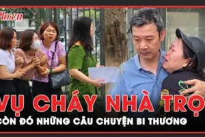 Vụ cháy nhà trọ 14 người thiệt mạng: Hạnh phúc thành tro trước ngọn lửa vô tình 