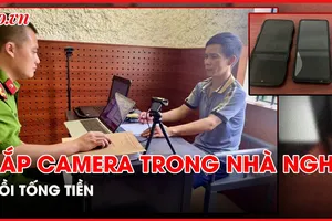 Người đàn ông bí mật gắn camera quay lén trong nhà nghỉ để lấy hình, video nhạy cảm tống tiền