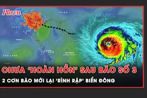 Chưa hết kinh hãi vì bão số 3, 2 cơn bão mới lại tiếp tục hình thành ở Biển Đông