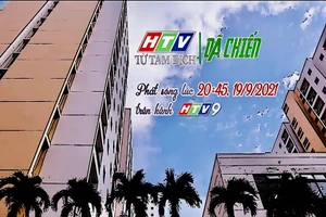 Phim tài liệu 'HTV từ tâm dịch' và chia sẻ của người cầm máy 