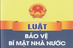 TP.HCM có công văn khẩn đề nghị phổ biến Luật Bảo vệ bí mật NN