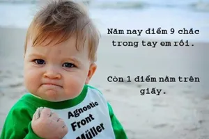 Cười 'té ghế' với chùm ảnh chế mùa thi 2015 