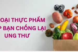 7 loại thực phẩm giúp bạn chống lại ung thư