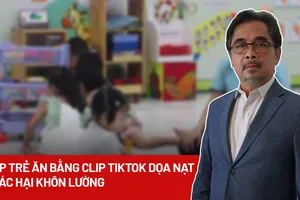 Tác hại khôn lường từ việc ép con ăn bằng video dọa nạt trên TikTok