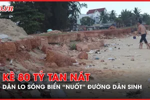 Kè 80 tỉ nát tan, dân lo sóng biển 'nuốt' đường sinh kế