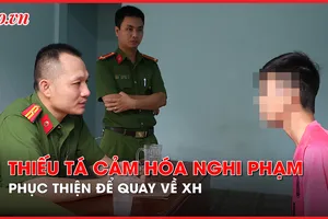 Video: Người thiếu tá luôn quan tâm cảm hóa để nghi phạm quay về xã hội 