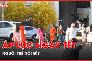 Video: 'Áp lực' ngày Tết của người trẻ